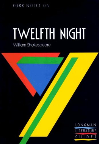 Imagen de archivo de York Notes on William Shakespeare's "Twelfth Night" (Longman Literature Guides) a la venta por WorldofBooks