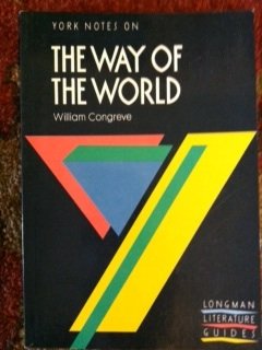 Beispielbild fr Notes on The Way of The World (YN) zum Verkauf von Wonder Book
