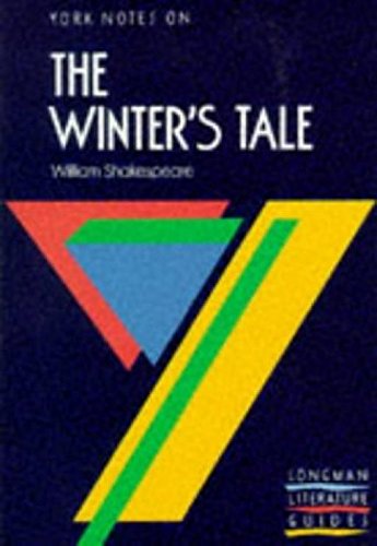 Imagen de archivo de York Notes on "The Winter's Tale" by William Shakespeare (York Notes) (Longman Literature Guides) a la venta por Wonder Book