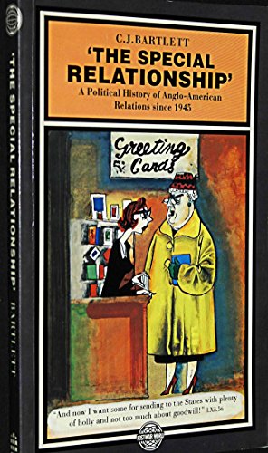 Stock image for The Special Relationship: A Political History of Anglo-American Relations Since 1945 (Postwar World) for sale by SecondSale