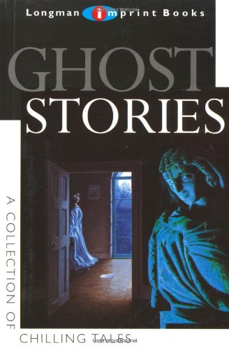 9780582026612: Ghost Stories (NEW LONGMAN LITERATURE 14-18)