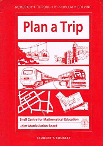 9780582027961: Plan a Trip (Numeracy through problem solving)