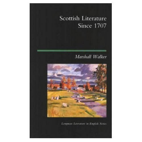 9780582028937: Scottish Literature Since 1707 (Longman Literature In English Series)