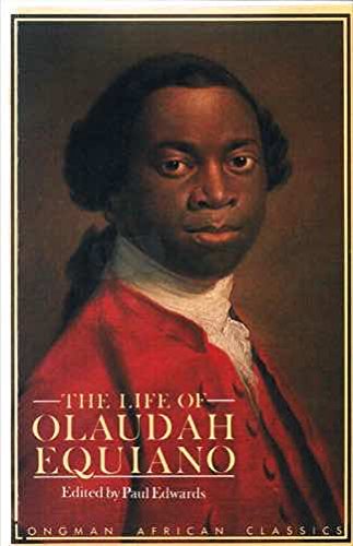 Life of Olaudah Equiano, or Gustavus Vassa the African, The (Longman African Classics)