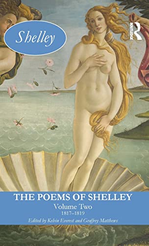 9780582030824: The Poems of Shelley: Volume Two: 1817 - 1819: 2 (Longman Annotated English Poets)