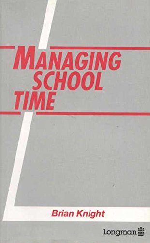 Beispielbild fr Managing School Time zum Verkauf von WorldofBooks