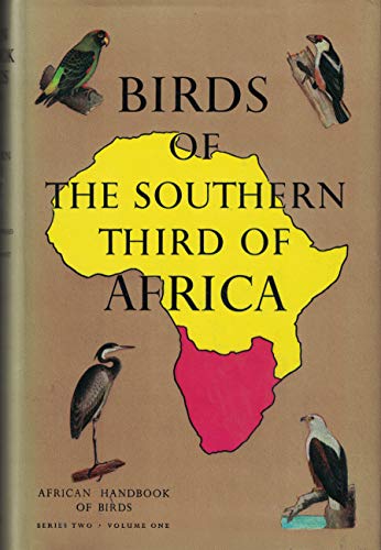 9780582031111: Birds of the Southern Third of Africa: v. 1 (African Handbook of Birds)