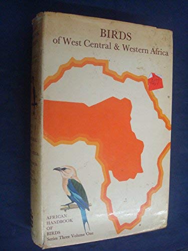 Stock image for Birds of West Central and Western Africa, (African handbook of birds) for sale by HPB-Red