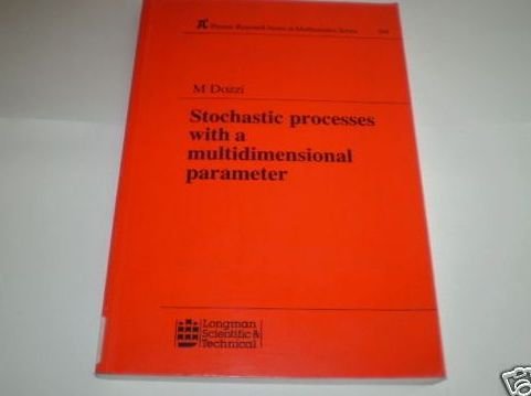 Imagen de archivo de Stochastic Processes with a Multidimension Parameter (Pitman Research Notes in Mathematics Series, 194) a la venta por Zubal-Books, Since 1961