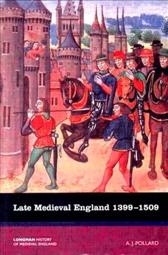 Stock image for Late Medieval England 1399-1509, (Longman History of Medieval England) for sale by WorldofBooks