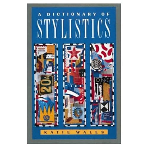 Beispielbild fr Dictionary of Stylistics (Studies in Language and Linguistics) zum Verkauf von WorldofBooks