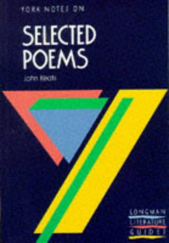 Imagen de archivo de York Notes on John Keats' "Selected Poems" (Longman Literature Guides) a la venta por AwesomeBooks