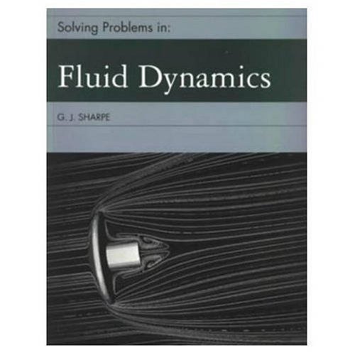 Stock image for Solving Problems in Fluid Dynamics for sale by HPB-Red