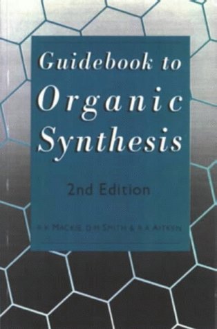 9780582033757: Guidebook to Organic Synthesis