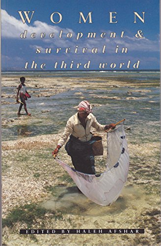 Stock image for Women, Development, and Survival in the Third World for sale by More Than Words