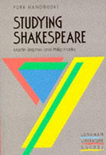 Stock image for York Handbooks - Studying Shakespeare (Longman Literature Guide Series) for sale by Open Books