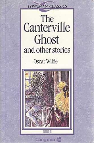 Beispielbild fr The Canterville Ghost and Other Stories (Longman Classics, Stage 4) zum Verkauf von Bookends