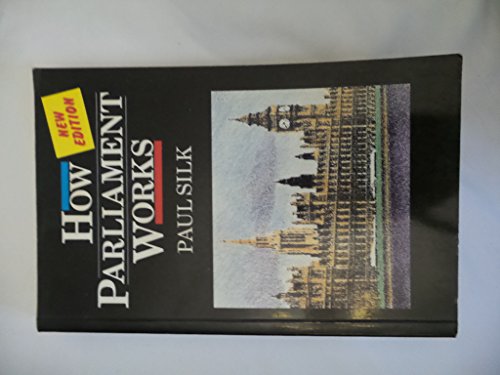 Imagen de archivo de How Parliament Works a la venta por AwesomeBooks