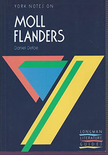 9780582037571: York Notes on "Moll Flanders" by Daniel Defoe (York Notes)