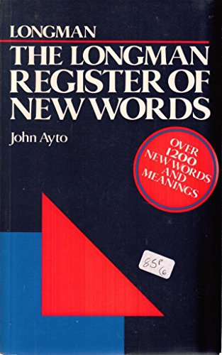 The Longman Register Of New Words.