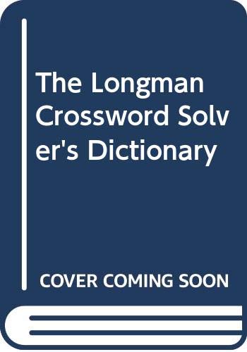 Stock image for The Longman Crossword Solver's Dictionary for sale by WorldofBooks