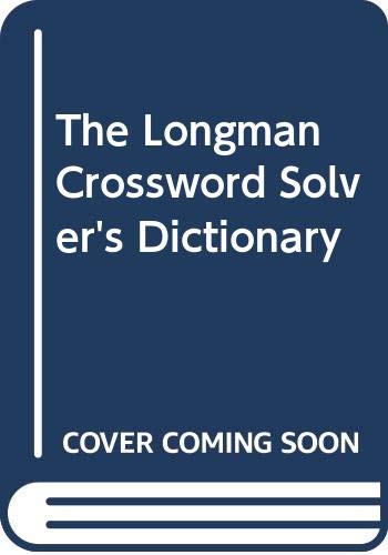 9780582037816: The Longman Crossword Solver's Dictionary