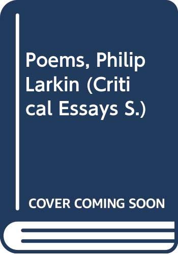 Imagen de archivo de Poems, Philip Larkin (Critical Essays S.) a la venta por WorldofBooks