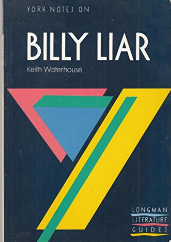 Stock image for Keith Waterhouse, "Billy Liar": Notes (York Notes) for sale by WorldofBooks