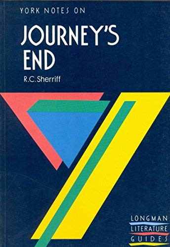 Stock image for York Notes on "Journey's End" by R.C.Sherriff (York Notes) for sale by Wonder Book