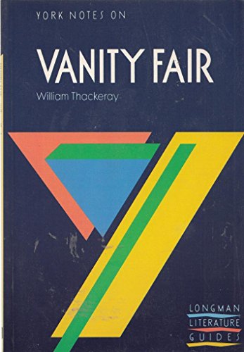 Beispielbild fr Vanity Fair (York Notes) zum Verkauf von AwesomeBooks