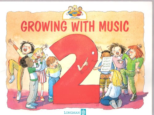 Beispielbild fr Growing with Music Pupil's Book 2 zum Verkauf von WorldofBooks