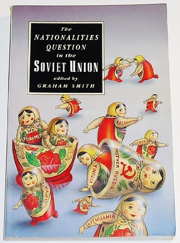 Beispielbild fr The Nationalities Question in the Soviet Union zum Verkauf von Wonder Book