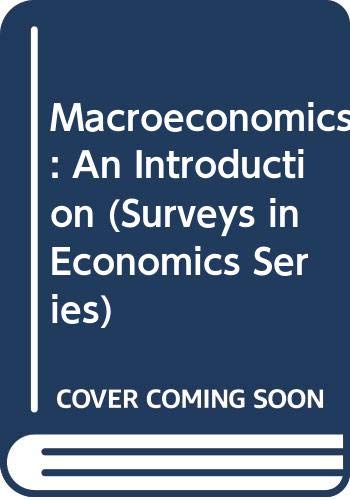 9780582040137: Macroeconomics: An Introduction (Surveys in Economics Series)