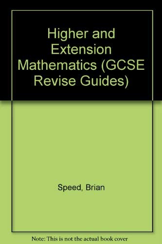 Beispielbild fr Higher and Extension Mathematics (GCSE Revise Guides) zum Verkauf von WorldofBooks