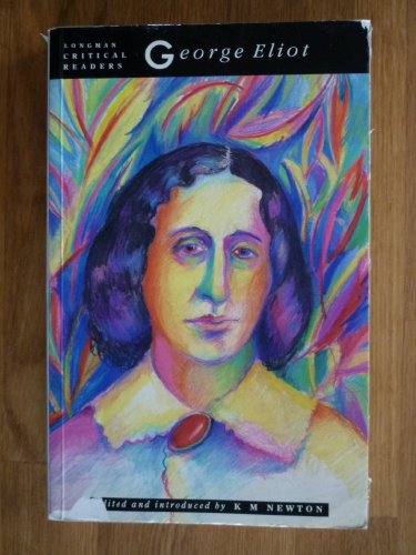 Stock image for George Eliot (Longman Critical Readers series) for sale by RiLaoghaire