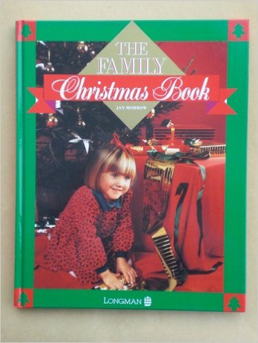 Stock image for The Family Christmas Book - Best Christmas Ideas From Around The Globe for sale by WorldofBooks