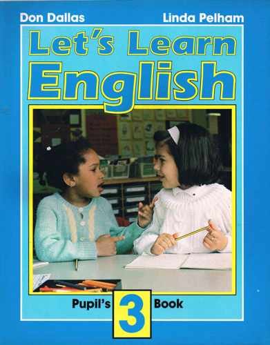 9780582044999: Let's Learn English Pupil's Book 3.