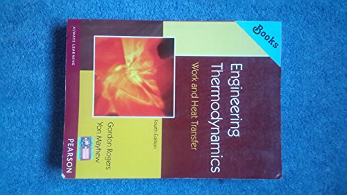 Stock image for Engineering Thermodynamics: Work and Heat Transfer (4th Edition) for sale by HPB-Red