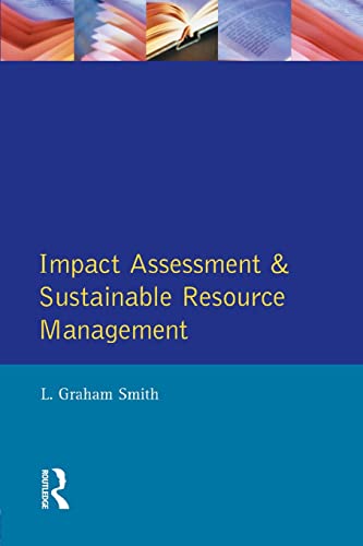 Beispielbild fr Impact Assessment and Sustainable Resource Management (Themes in Resource Management) zum Verkauf von Anybook.com