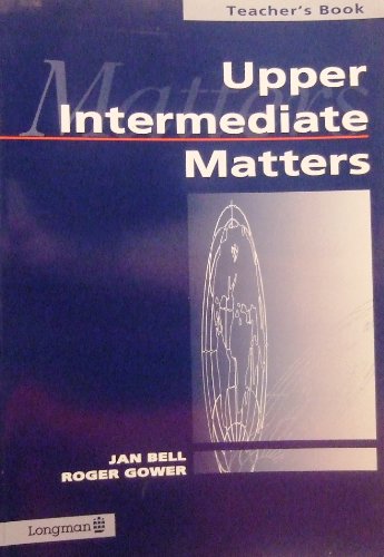Imagen de archivo de Upper Intermediate Matters Teacher's Book a la venta por WorldofBooks