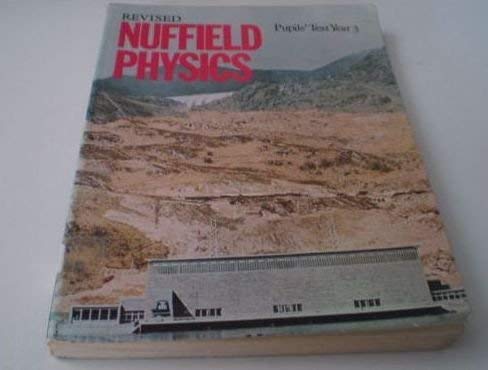 Beispielbild fr Revised Nuffield Physics: Rev Ed zum Verkauf von Bingo Used Books