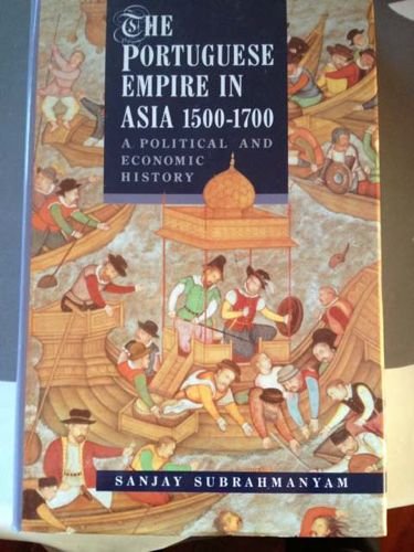 9780582050693: The Portugese Empire in Asia 1500 - 1700