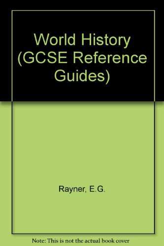 9780582050730: Longman GCSE Reference Guide: World History (Longman GCSE Reference Guides)