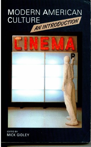 Imagen de archivo de Modern American Culture: An Introduction a la venta por Wonder Book