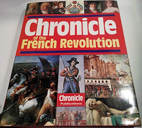 Beispielbild fr Chronicle of Le French Revolution zum Verkauf von WorldofBooks