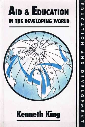 Beispielbild fr Aid and Education in the Developing World: The Role of Donor Agencies in the Analysis of Education zum Verkauf von Anybook.com