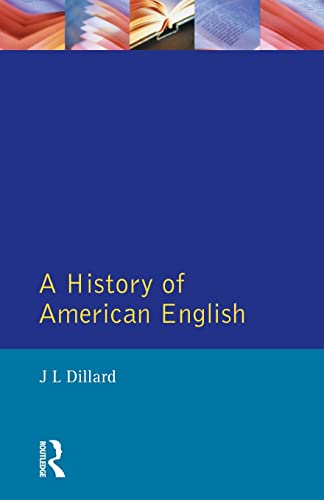 Stock image for A History of American English (Longman Linguistics Library) for sale by Books of the Smoky Mountains