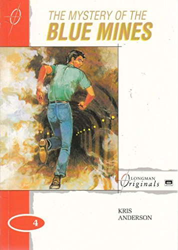 Imagen de archivo de The Mystery of the Blue Mines (Longman Originals) a la venta por Phatpocket Limited