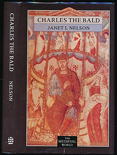 Charles the Bald - Janet L. Nelson