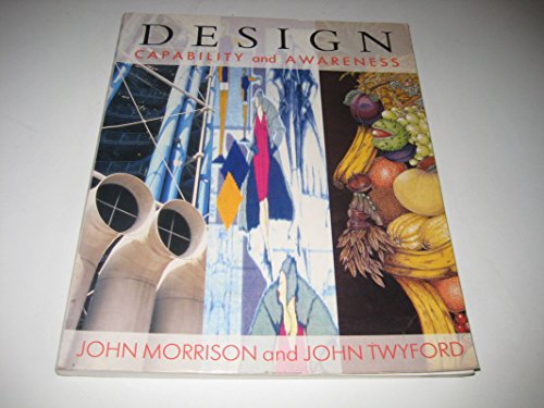 Design Capability and Awareness (9780582056879) by John Morrison; John Twyford
